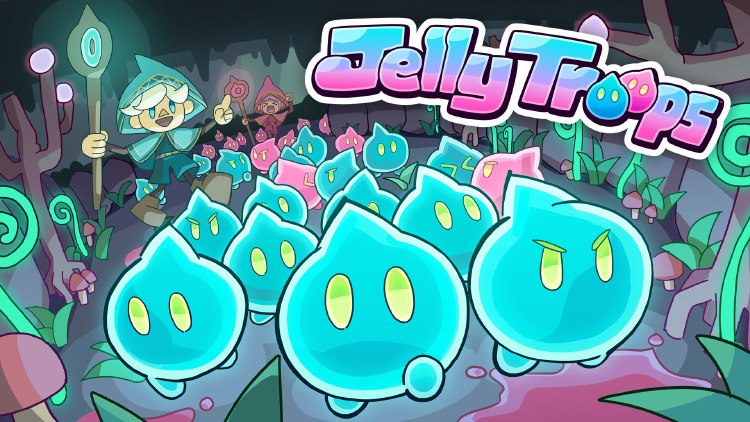 Jelly Troops